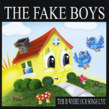 This Is Where Our Songs Live Lyrics The Fake Boys