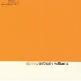 Spring Lyrics Tony Williams