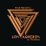 Los Vaqueros: La Trilogia Lyrics Wisin