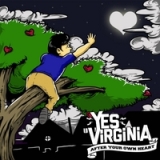 After Your Own Heart Lyrics Yes Virginia