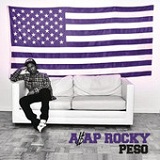 Peso (Single) Lyrics A$AP Rocky
