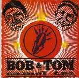 Miscellaneous Lyrics Bob And Tom
