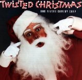 Twisted Christmas Lyrics Bob Rivers