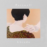 Farewell Lyrics Cicada