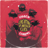 Dreaming of Another Girl (Single) Lyrics Hidden Charms
