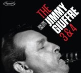 New York Concerts: The Jimmy Giuffre 3 & 4 Lyrics Jimmy Giuffre
