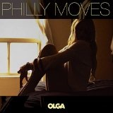 OLGA Lyrics Philly Moves