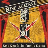 Siren Song Of The Counter Culture Lyrics Rise Against