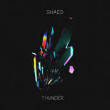 Thunder (Single) Lyrics SHAED