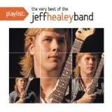 Miscellaneous Lyrics The Jeff Healey Band