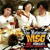 Die Hungry Lyrics The Notorious MSG