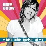 Let The Light In Lyrics Amy Cook