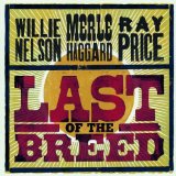 [Bob Wills] Willie Nelson, Ray Price
