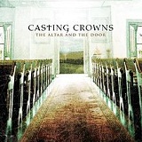 The Altar and the Door Lyrics Casting Crowns