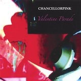 Valentine Parade Lyrics Chancellorpink