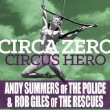 Circus Hero Lyrics Circa Zero