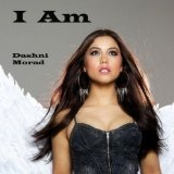 I AM (Open Your Eyes) (Single) Lyrics Dashni Morad