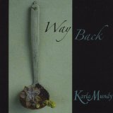 Way Back Lyrics Karla Mundy
