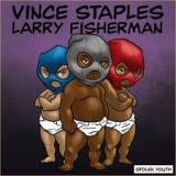Stolen Youth LP Lyrics Vince Staples & Larry Fisherman