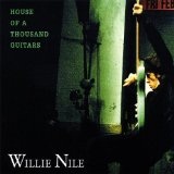 House Of A Thousand Guitars Lyrics Willie Nile